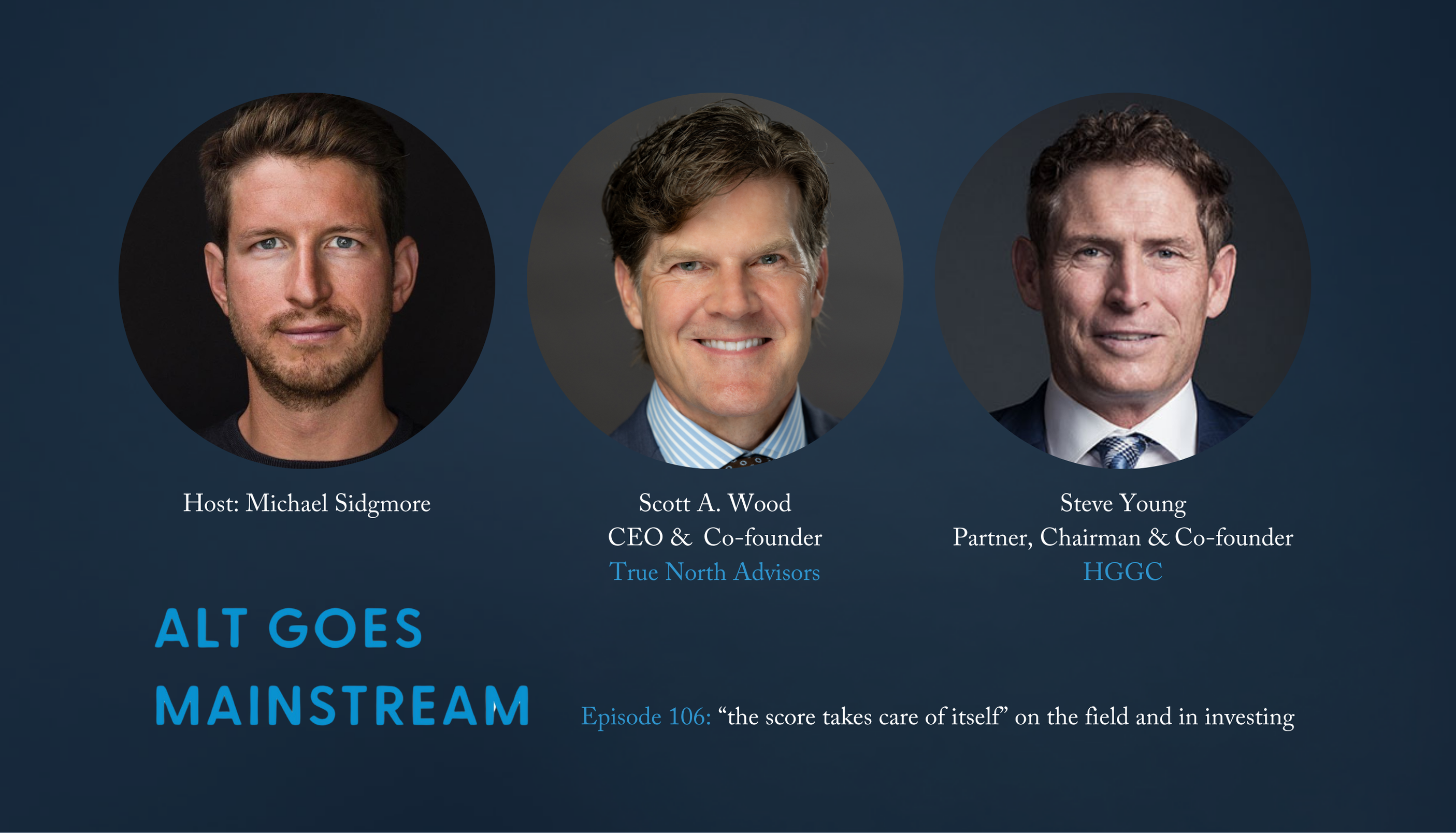 Scott Wood and Steve Young, Alts Goes Mainstream Podcast (5)